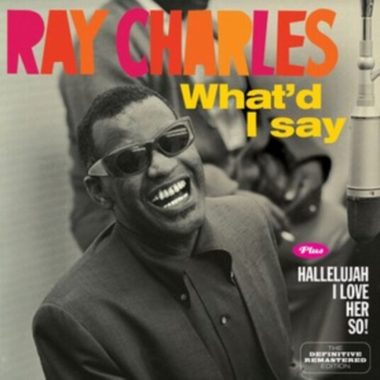 Ray Charles What'D I Say/Hallellujah I Love Her So! CD Ray Charles What'D I Say/Hallellujah I Love Her So! CD