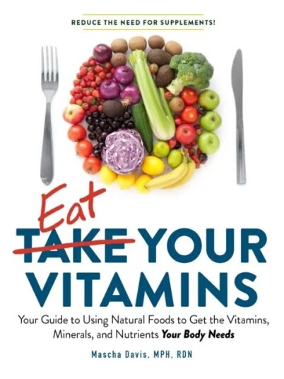 Eat Your Vitamins Av Mascha Davis
