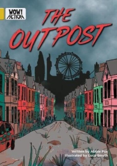 The Outpost The Outpost