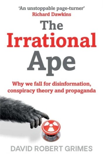 The Irrational Ape Av David Robert Grimes