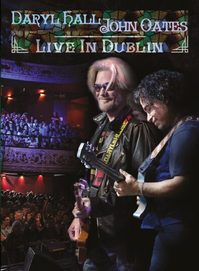 Hall & Oates Live In Dublin Hall & Oates Live In Dublin