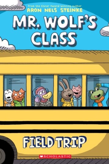 Field Trip: A Graphic Novel (Mr. Wolf'S Class #4) Av Aron Nels Steinke