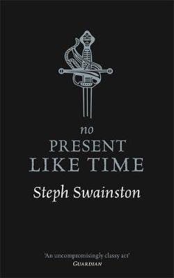 No Present Like Time No Present Like Time