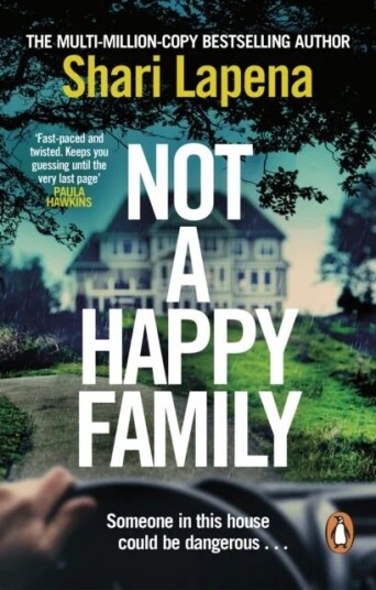 Not A Happy Family Av Shari Lapena