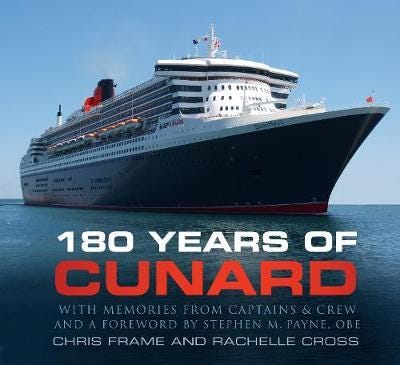 180 Years Of Cunard Av Chris Frame, Rachelle Cross 180 Years Of Cunard Av Chris Frame, Rachelle Cross