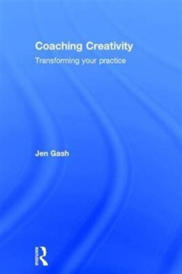 Coaching Creativity Av Jen (Coach In Private Practice Uk) Gash