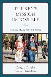 Mission Çandar Cengiz Turkey’s Mission Impossible