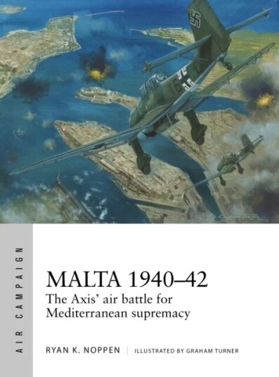 Malta 1940-42 Av Ryan K. Noppen