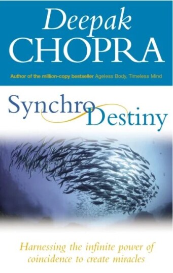 Synchrodestiny Av Dr Deepak Chopra