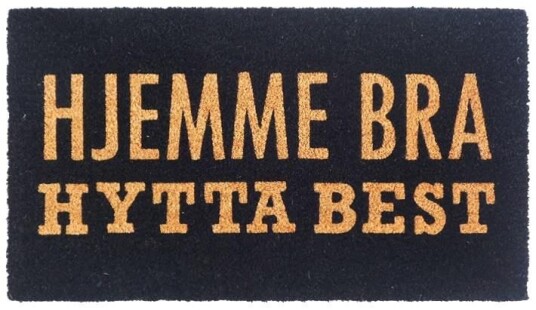 Dørmatte Hjemme bra Hytta best