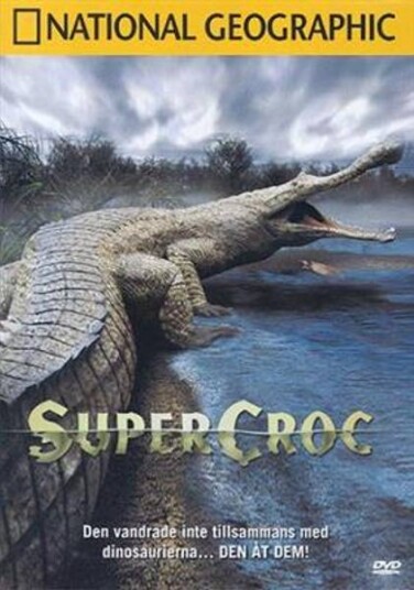 SuperCroc National Geographic DVD SuperCroc National Geographic DVD