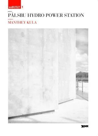 Project: Pålsbu Hydro Power Station, Architect: Manthey Kula