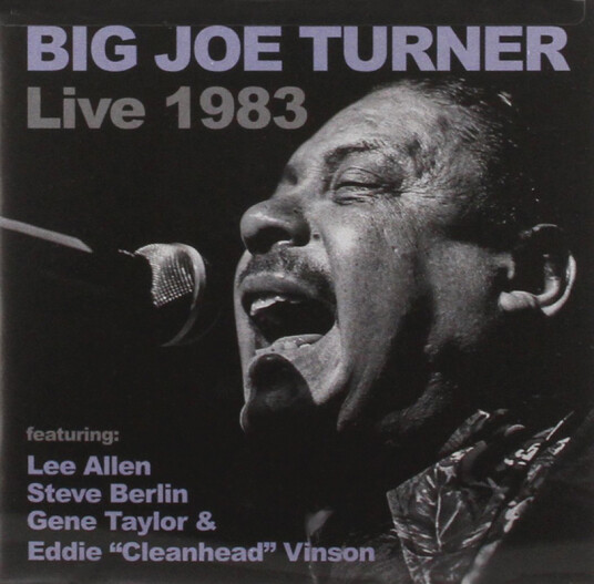 Big Joe Turner Big Joe Turner Live 1983 CD