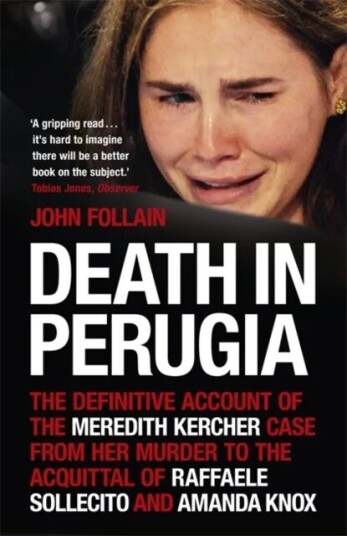 Death In Perugia Av John Follain Death In Perugia Av John Follain