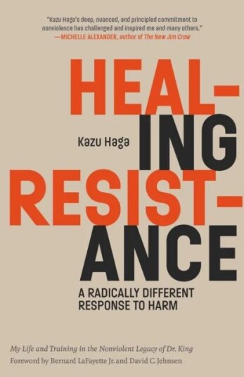 Healing Resistance Av Kazu Haga, Bernard Lafayette  Jr
