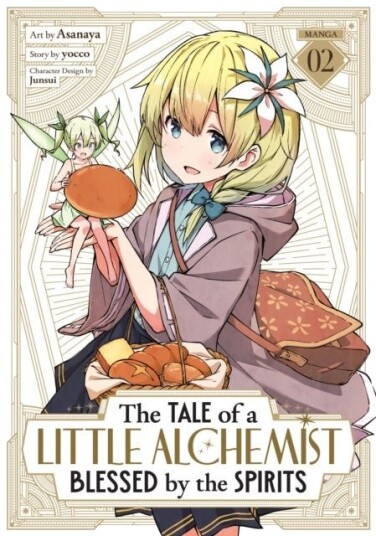 The Tale of a Little Alchemist Blessed by the Spirits Manga Vol. 2 The Tale of a Little Alchemist Blessed by the Spirits Manga Vol. 2