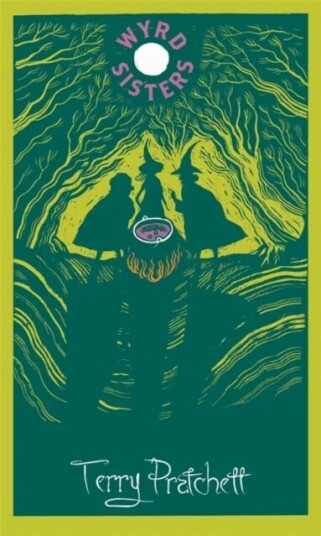 Wyrd Sisters Av Terry Pratchett Wyrd Sisters Av Terry Pratchett