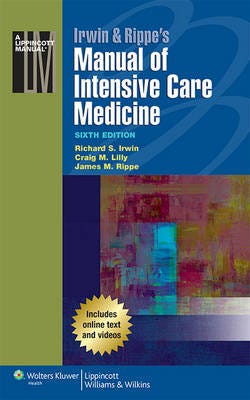 Irwin & Rippe'S Manual Of Intensive Care Medicine Av Richard S. Irwin, Craig M. Md Lilly, James M. Rippe