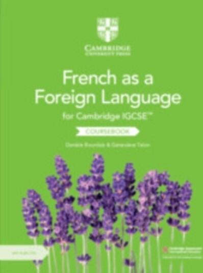 Cambridge IGCSE™ French as a Foreign Language Coursebook with Audio CDs 2