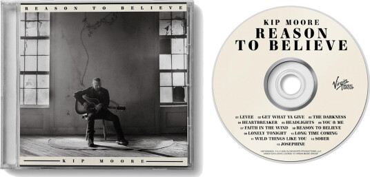 Kip Moore Reason To Believe CD