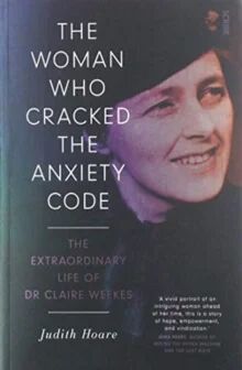 The Woman Who Cracked The Anxiety Code Av Judith Hoare