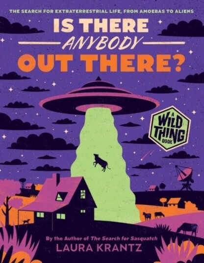 Is There Anybody Out There? A Wild Thing Book Is There Anybody Out There? A Wild Thing Book