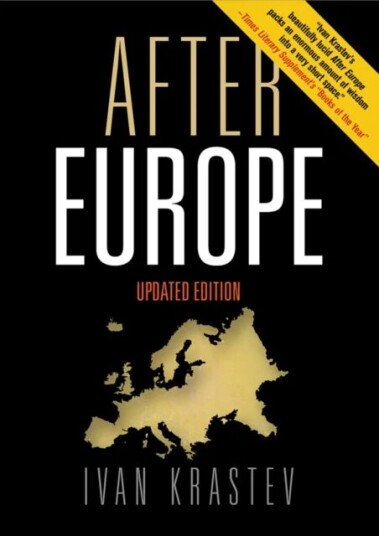 After Europe Av Ivan Krastev