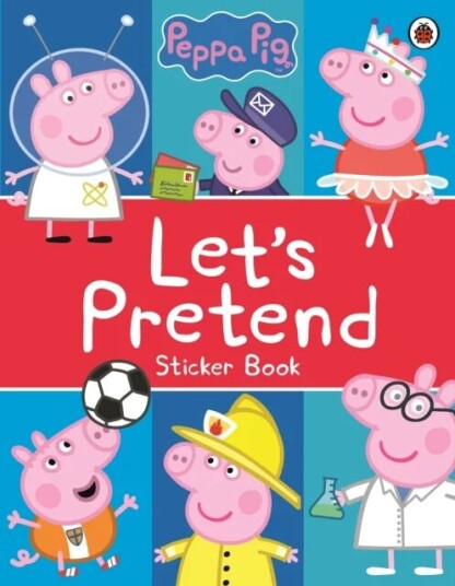 Peppa Pig: Let's Pretend! av Peppa Pig
