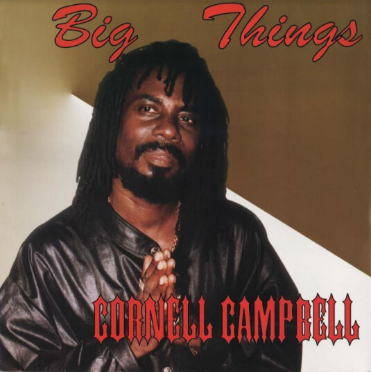 Cornell Campbell Big Things CD