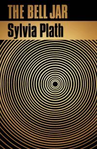 The Bell Jar Av Sylvia Plath