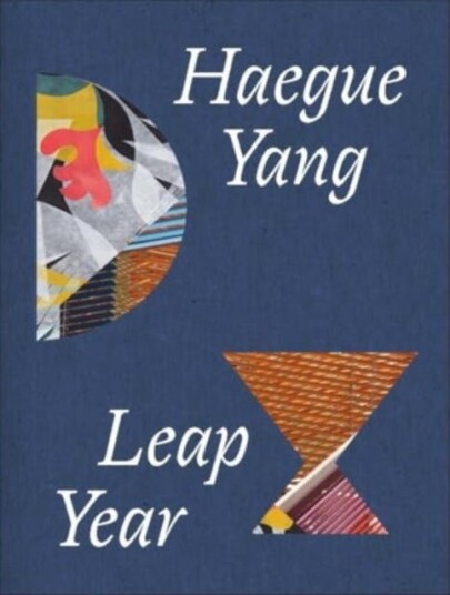 Haegue Yang  Leap Year
