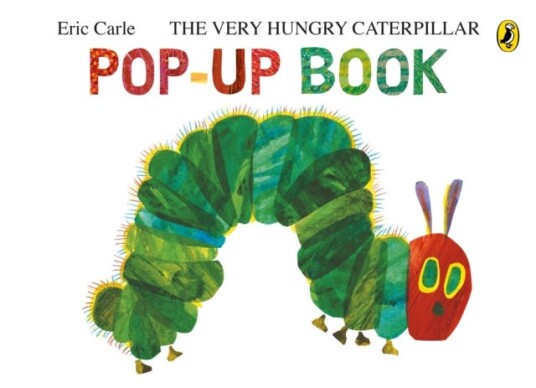 The Very Hungry Caterpillar: A PopUp Book The Very Hungry Caterpillar: A PopUp Book