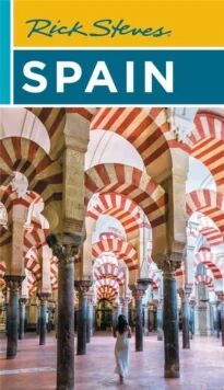 Rick Steves Spain (Eighteenth Edition) Av Rick Steves