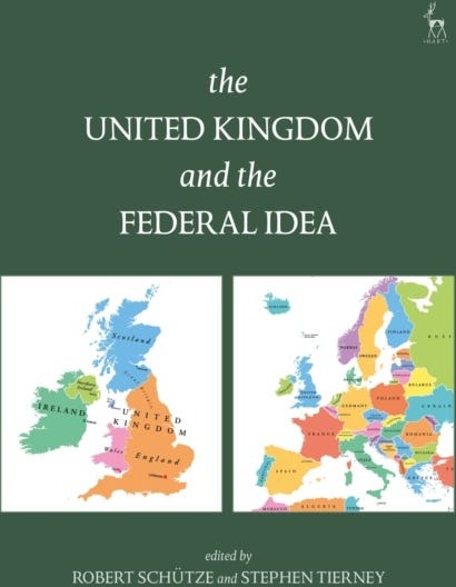 The United Kingdom And The Federal Idea