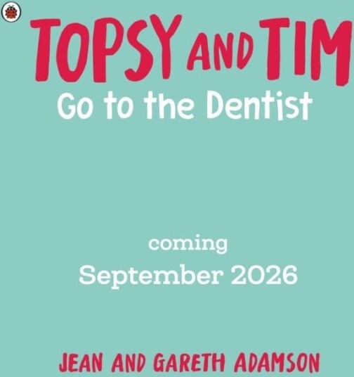 Topsy and Tim: Go to the Dentist Topsy and Tim: Go to the Dentist