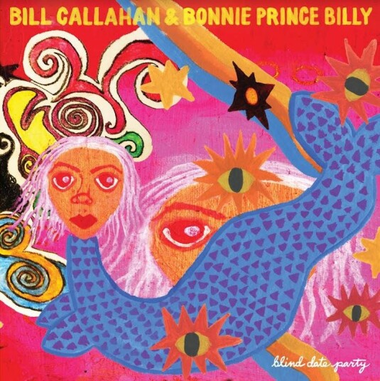 Bill Callahan & Bonnie Prince Billy  Blind Date Party  Kassett