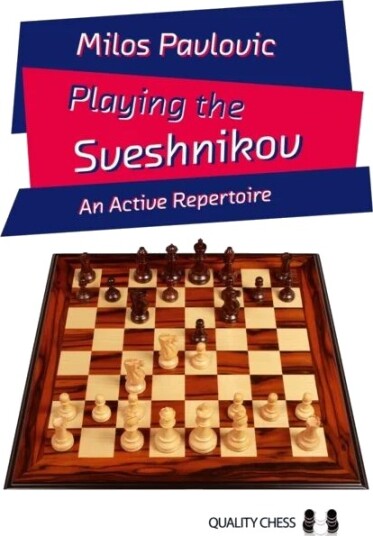 Playing The Sveshnikov Av Milos Pavlovic