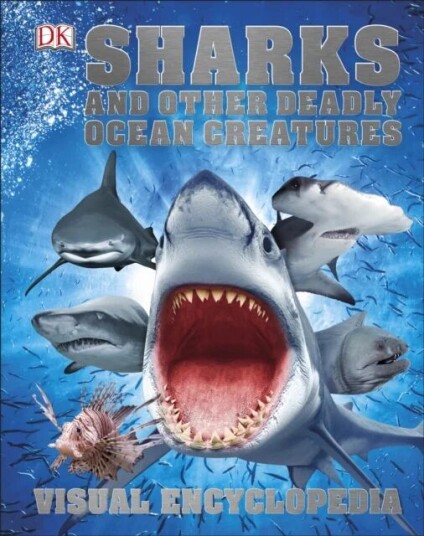 Sharks And Other Deadly Ocean Creatures Av Dk