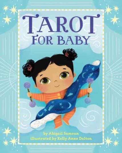Tarot For Baby Av Abigail Samoun, Kelly Anne Dalton