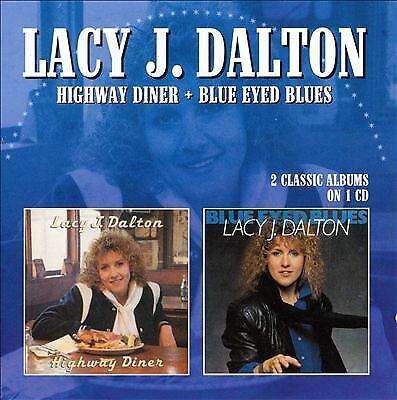 MediaTronixs Lacy J. Dalton : Highway Diner/Blue Eyed Blues CD (2021) Pre-Owned