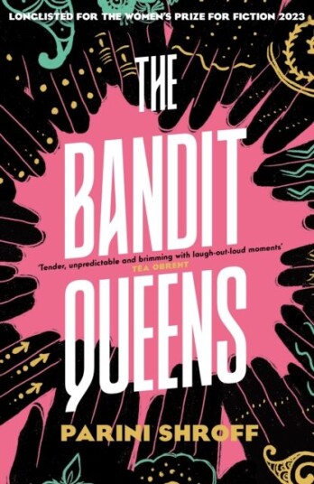 The Bandit Queens Av Parini Shroff