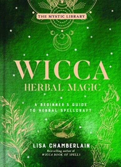 Wicca Herbal Magic, Volume 5 Av Lisa Chamberlain
