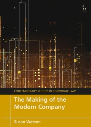 The Making of the Modern Company