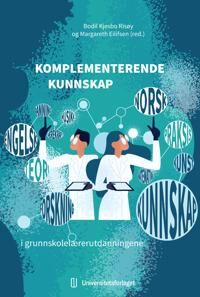 Komplementerende Kunnskap I Grunnskolelærerutdanningene