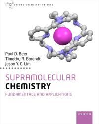 Supramolecular Chemistry Av Paul (Professor In Chemistry Professor In Chemistry University Of Oxford) Beer, Timothy (Lecturer In Chemistry Lecturer In