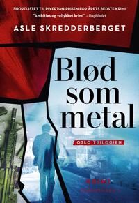 Skredderberget Asle Blød som metal