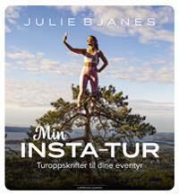 Min Insta-Tur Av Julie Bjanes