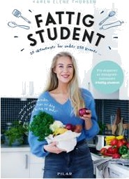 Karen Elene Thorsen Fattig Student Kokebok for Sunn Mat Budsjettvennlig Livsstil