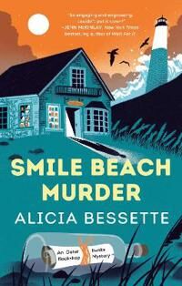 Bessette Alicia Smile Beach Murder