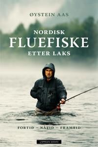 Nordisk Fluefiske Etter Laks Av Øystein Aas
